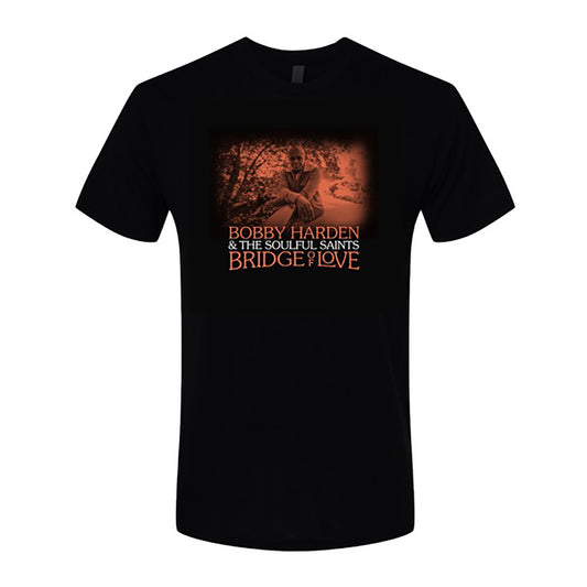 Bobby Harden & The Soulful Saints "Bridge of Love" T-Shirt