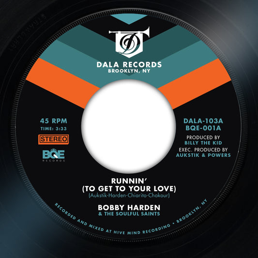 Bobby Harden & The Soulful Saints "Runnin' (To Get To Your Love)" 45